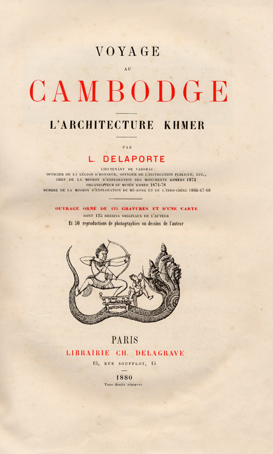 Delaporte. Voyage au Cambodge 1880