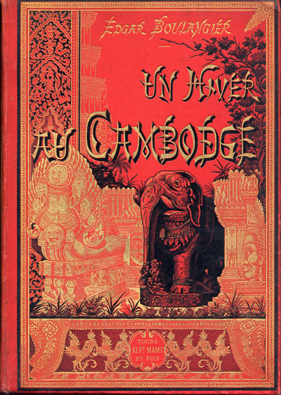 Un Hiver au Cambodge. Boulangier 1888