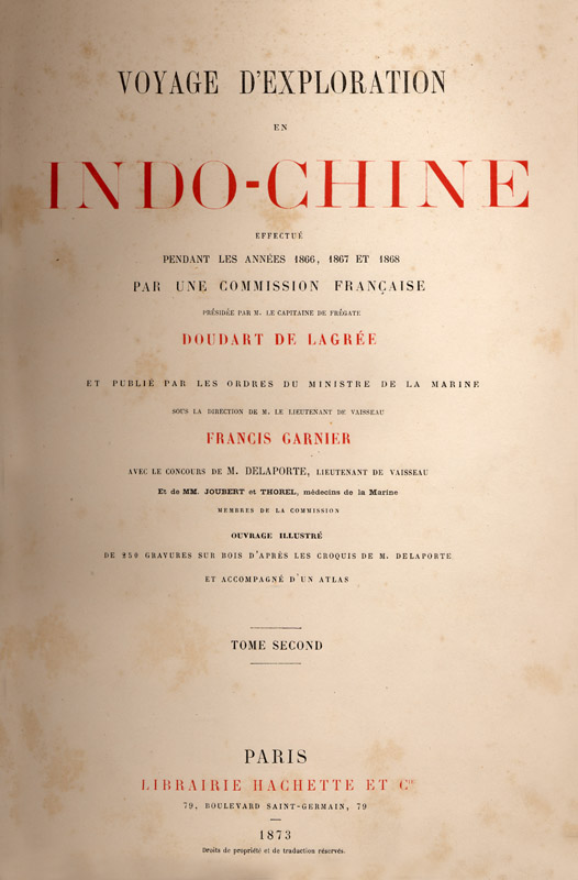 Voyage d'exploration en Indo Chine. Francis Garnier, 1873 edition Vol. 2