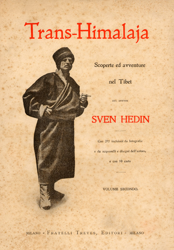 Sven Hedin. Trans-Himalaja, 1910. Italian language