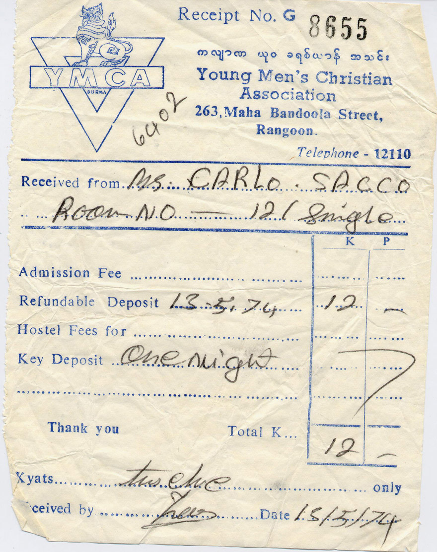 Sacco's YMCA Receipt, released and hand signed by the famous Georges (alias U Maung Maung Myinth) Rangoon, Burma May 1974