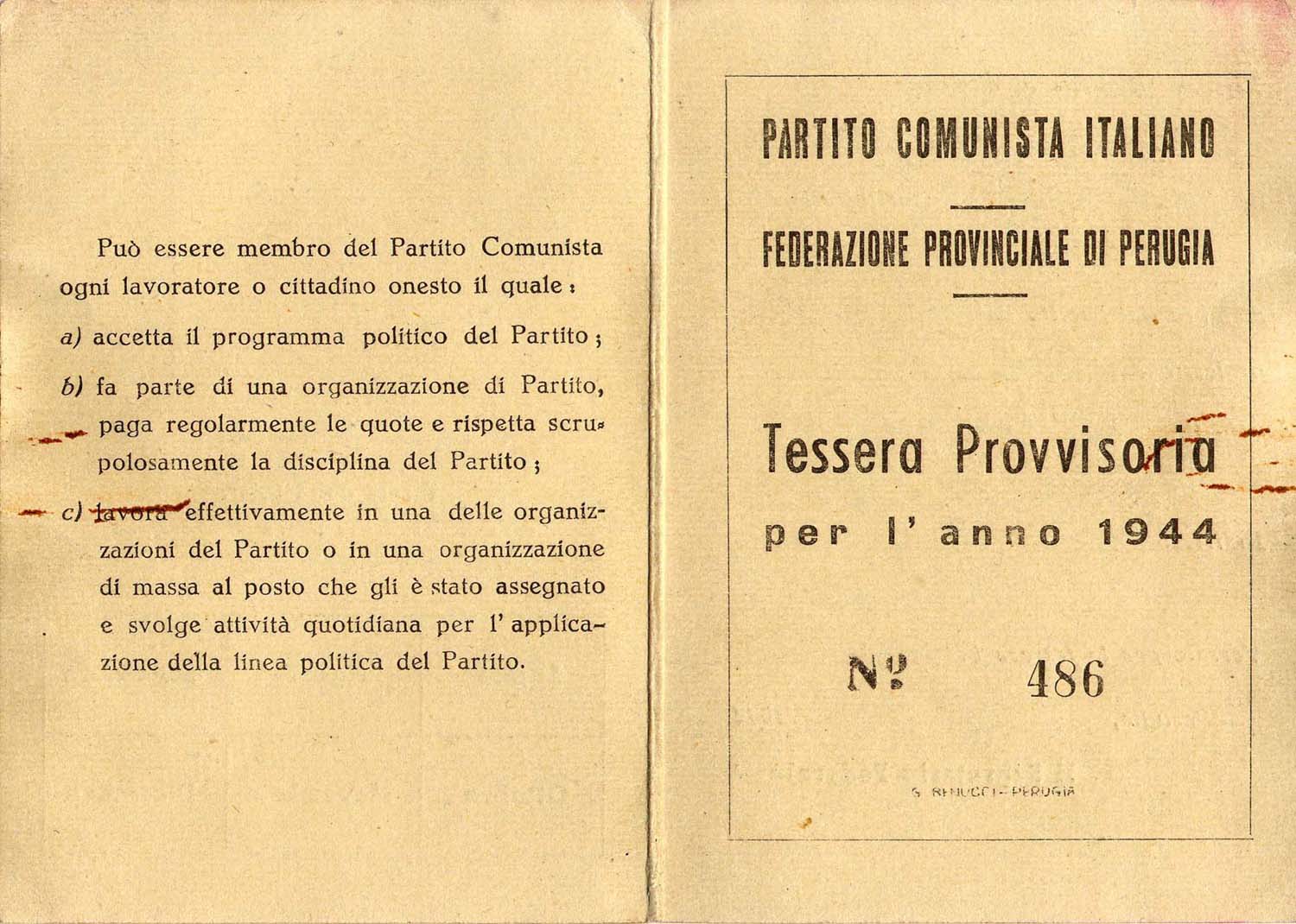 Very Rare Provisional Italian Communist Party Card for year 1944 released to Solismo Sacco in Città della Pieve (PG).Carlo Sacco Collection.
